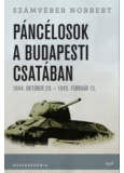 Páncélosok a budapesti csatában - 1944. október 29.- 1945. február 13.