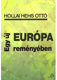 Egy új Európa reményében