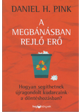 A megbánásban rejlő erő