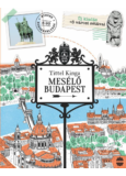 Mesélő Budapest - felújított, bővített kiadás
