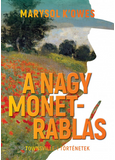 A nagy Monet-rablás - Townswille-i történetek
