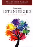 Éld meg isteniséged