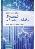 Bevezetés a biostatisztikába - Nem csak orvosoknak