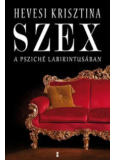 Szex a psziché labirintusában