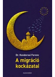 A migráció kockázatai