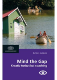 Mind the Gap - Kreatív turisztikai coaching