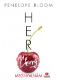 Her Cherry - Megnyalnám