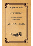 Kútfőtöredékek - A magyarok történelme Jász korszakához - A Metanasta jászok