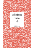 Mindent tudó nő