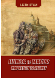 HUNOR és MAGOR - Napkeleti történet