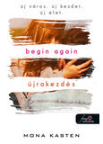 Begin Again - Újrakezdés - Újrakezdés 1.