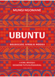 Ubuntu - Boldogság afrikai módra