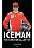 Iceman – Kimi Räikkönennel az úton