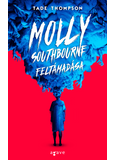 Molly Southbourne feltámadása - Molly Southbourne 2.