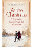 White Christmas – A legszebb karácsonyi dal története