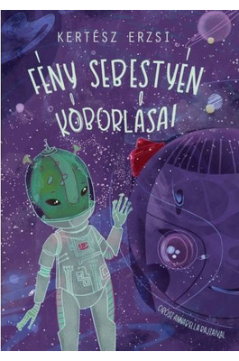 Fény Sebestyén kóborlásai