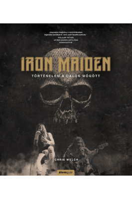 Iron Maiden - Történelem a dalok mögött