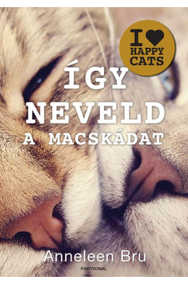 Így neveld a macskádat!