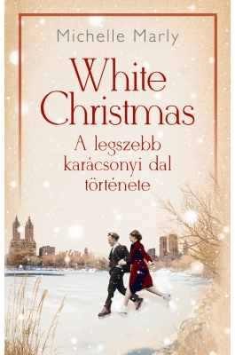 White Christmas – A legszebb karácsonyi dal története