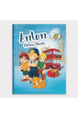 Anton és a Pöttöm Hősök